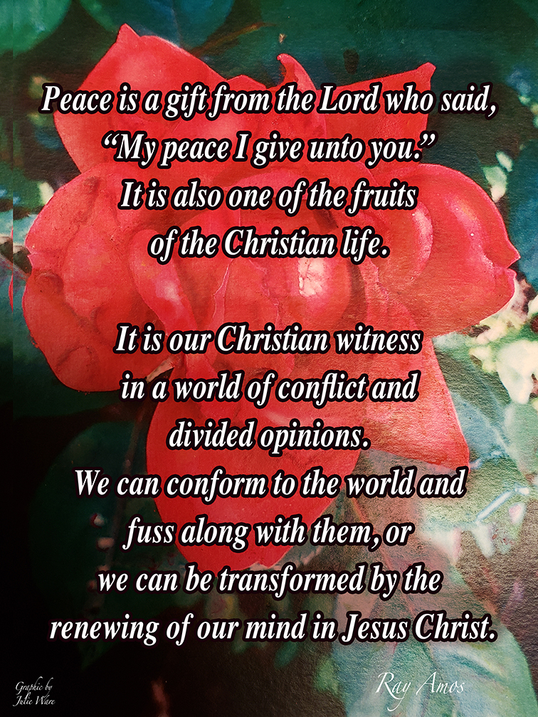PEACE IS A GIFT FROM THE LORD